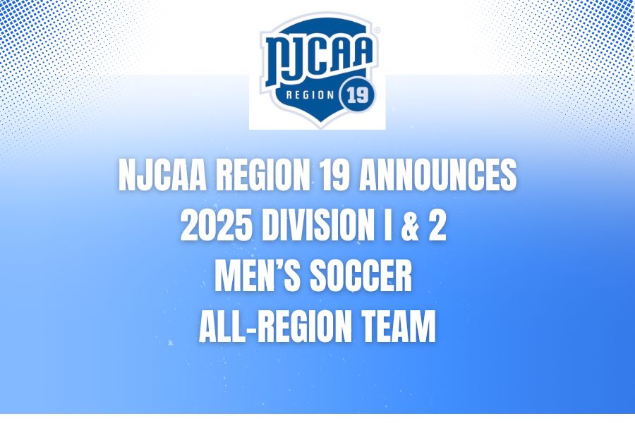 NJCAA Region 19 Announces 2025 Division I & II Men&rsquo;s Soccer All-Region Teams